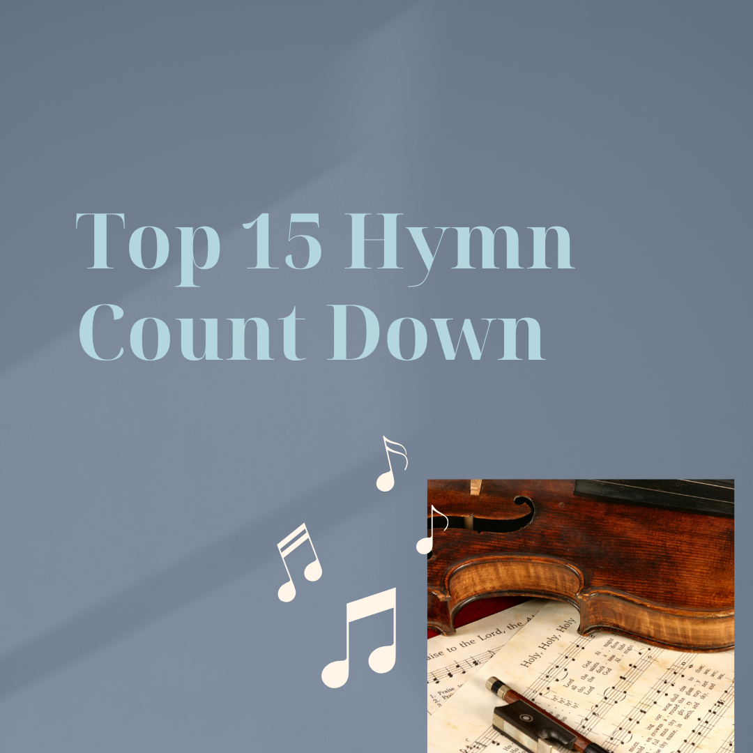 Top 15 Hymns Count Down, Court Street UMC Lynchburg, VA
